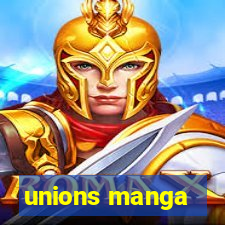 unions manga